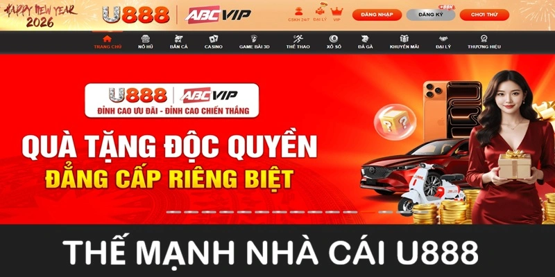 Những ưu điểm vượt bậc của U888