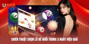 Chiến thuật chọn lô để nuôi trong 3 ngày đảm bảo hiệu quả