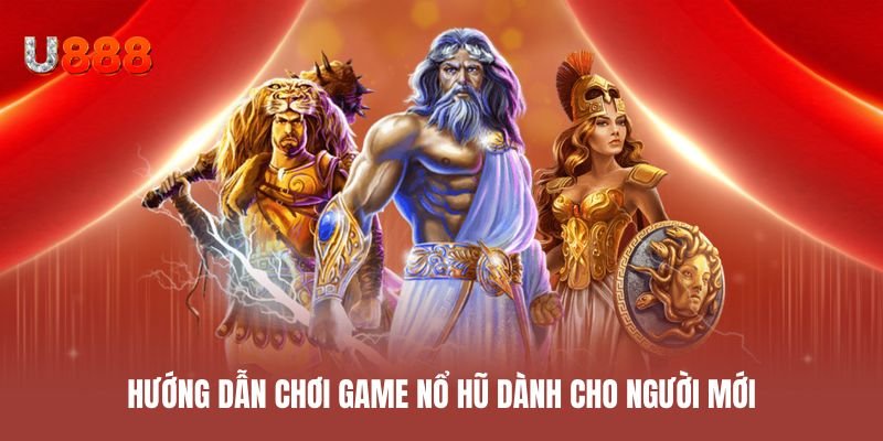 Hướng dẫn chơi game nổ hũ dành cho người mới bắt đầu